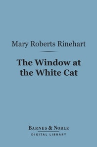 Window at the White Cat (Barnes & Noble Digital Library)