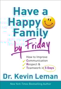 Have a Happy Family by Friday