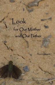 Look for Our Mother and Our Father
