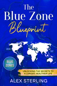Blue Zone Blueprint