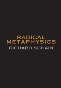 Radical Metaphysics