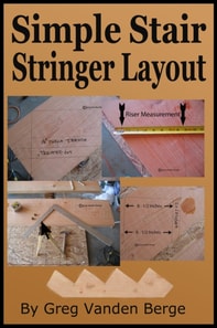 Simple Stair Stringer Layout