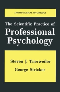 Scientific Practice of Professional Psychology