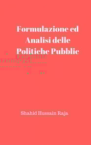 Formulazione ed Analisi delle Politiche Pubbliche