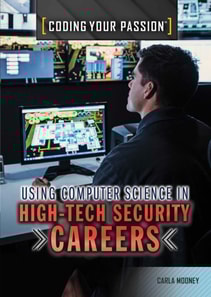 Using Computer Science in High-Tech Security Careers