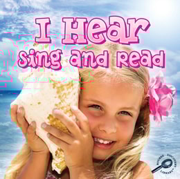 I Hear Sing and Read