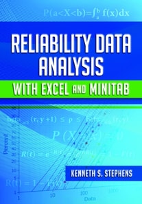 Reliability Data Analysis with Excel and Minitab