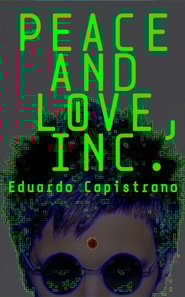 Peace and Love, Inc.