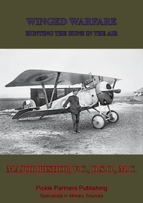 Winged Warfare - Hunting The Huns In The Air [Illustrated Edition]