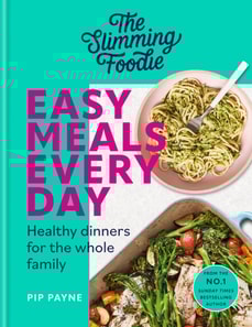 Slimming Foodie Easy Meals Every Day