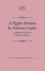 Fig for Fortune by Anthony Copley