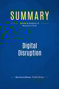 Summary: Digital Disruption