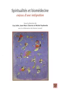 Spiritualités et biomédecine