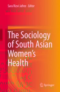 Sociology of South Asian Women's Health