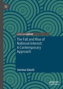 Fall and Rise of National Interest