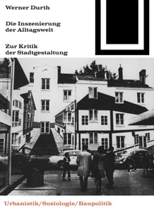 Die Inszenierung der Alltagswelt