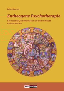 Entheogene Psychotherapie