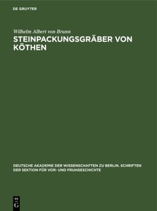 Steinpackungsgraber von Kothen