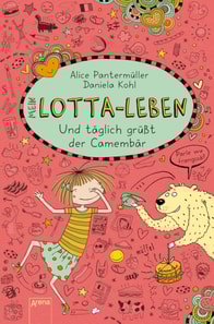 Mein Lotta-Leben (7). Und täglich grüßt der Camembär