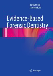 Evidence-Based Forensic Dentistry