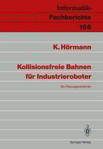 Kollisionsfreie Bahnen für Industrieroboter