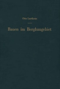 Bauen im Bergbaugebiet