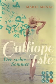 Calliope Isle. Der siebte Sommer