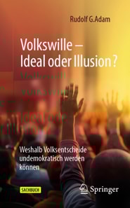 Volkswille – Ideal oder Illusion?