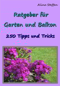 Ratgeber für Garten und Balkon