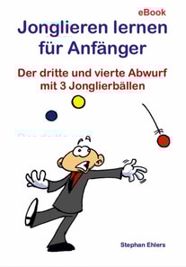 Jonglieren lernen für Anfänger
