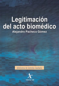 Legitimación del acto biomédico