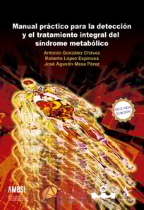 Manual práctico para la detección y el tratamiento integral del síndrome metabólico