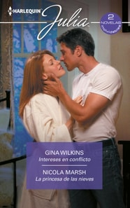 Intereses en conflicto - La princesa de las nieves