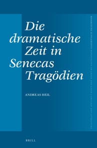 Die dramatische Zeit in Senecas Tragodien
