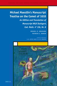 Michael Maestlin's Manuscript Treatise on the Comet of 1618