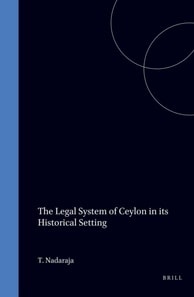 Legal System of Ceylon in its Historical Setting