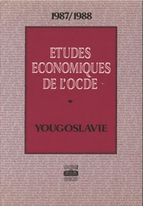 Etudes economiques de l'OCDE : Yougoslavie 1988