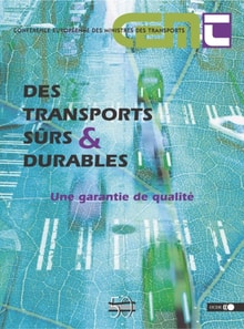 Des transports surs et durables Une garantie de qualite