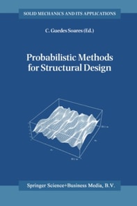 Probabilistic Methods for Structural Design