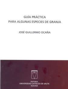 Guía práctica para algunas especies de granja