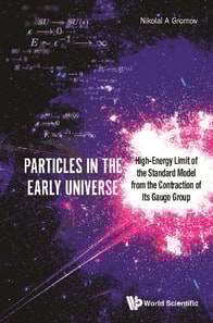 Particles In The Early Universe: High-energy Limit Of The Standard Model From The Contraction Of Its Gauge Group