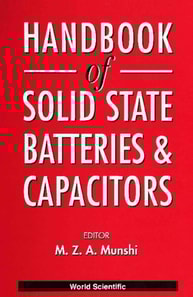 Handbook Of Solid State Batteries And Capacitors