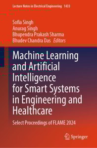 Machine Learning and Artificial Intelligence for Smart Systems in Engineering and Healthcare