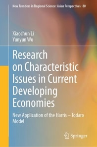 Research on Characteristic Issues in Current Developing Economies
