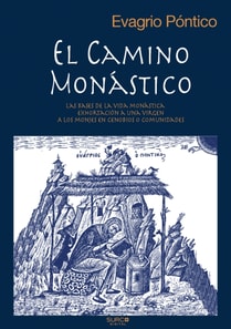 El camino monástico