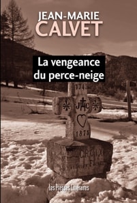 La vengeance du perce-neige