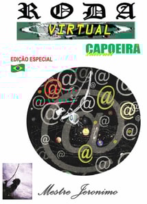 Roda Virtual Edicao Especial Capoeira Internet