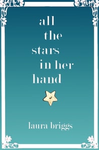 All the Stars in Her Hand
