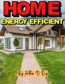 Energy Efficient Home