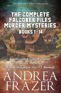 Complete Falconer Files Murder Mysteries Books 1 - 14